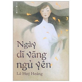 Ngày Dĩ Vãng Ngủ Yên