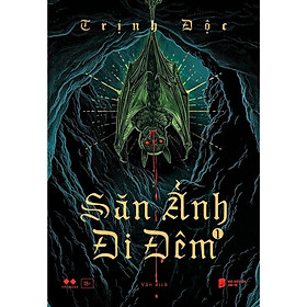 Sách - Săn Ảnh Đi Đêm - Trọn Bộ 2 Tập - AZ Việt Nam