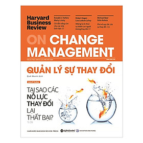 HBR On Change Manegement - Quản Lý Sự Thay Đổi (Tặng kèm sổ tay)