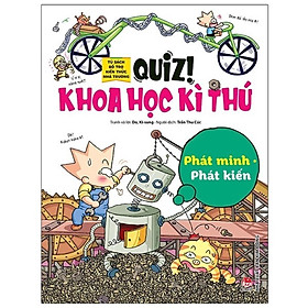 Sách - Quiz! Khoa Học Kì Thú - Phát Minh Phát Kiến - Kim Đồng