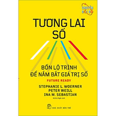 Tương lai số: Bốn lộ trình để nắm bắt giá trị số