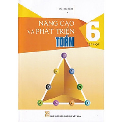 Sách - Nâng Cao Và Phát Triển Toán Lớp 6 (Tập 1)