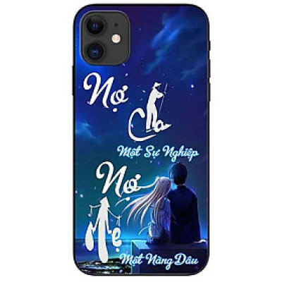 Ốp lưng in cho Iphone 11 Mẫu Nợ Cha Nợ Mẹ