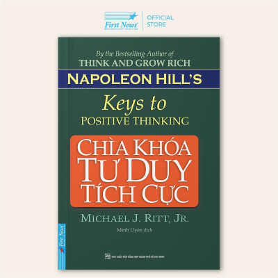 Sách - Chìa Khóa Tư Duy Tích Cực - First News