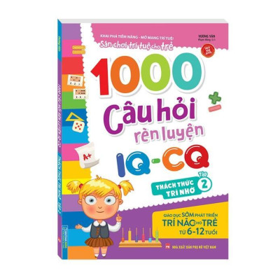 Sách - 1000 Câu Hỏi Rèn Luyện IQ - CQ Cho Trẻ 6-12 Tuổi - Thách Thức Trí Nhớ - Combo 2 Tập - Minh Thắng