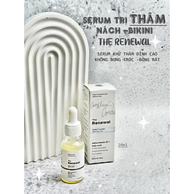 SERUM MỜ THÂM NÁM DƯỠNG DA TRẮNG SÁNG CHO DA MẶT - DA BIKINI THE RENEWAL 20ML