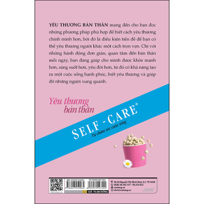 Tự Chăm Sóc Cuộc Sống: Yêu Thương Bản Thân