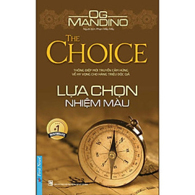 Sách - Lựa Chọn Nhiệm Màu - First News
