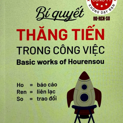 Những Điều Công Ty Không Dạy Bạn - Bí Quyết Thăng Tiến Trong Công Việc