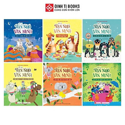 Sách - Tớ là bạn nhỏ văn minh - Dành cho trẻ từ 3 tuổi - Combo 6 Cuốn - Đinh Tị Books