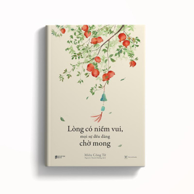 Sách - Lòng Có Niềm Vui, Mọi Sự Đều Đáng Chờ Mong - AZ Việt Nam