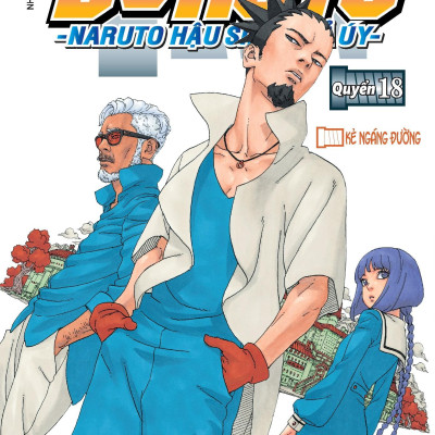 Boruto - Naruto Hậu Sinh Khả Úy - Tập 18: Kẻ Ngáng Đường