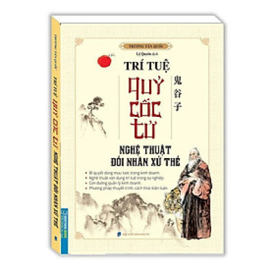 Sách - Trí Tuệ Quỷ Cốc Tử - Nghệ Thuật Đối Nhân Xử Thế - Minh Thắng